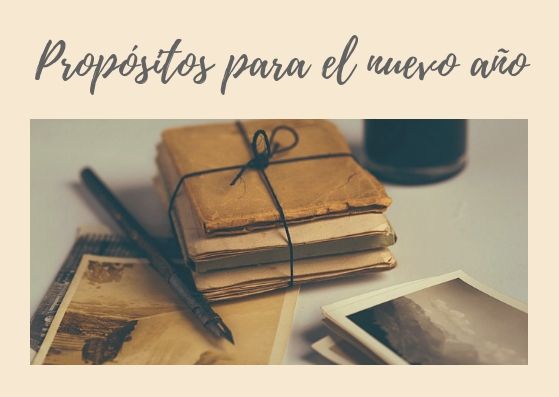 PROPÓSITOS PARA EL NUEVO AÑO